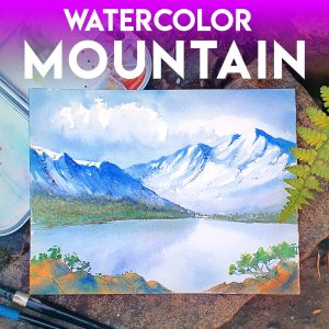Watercolor Mountain Tutorial Watercolor Mountain Tutorial